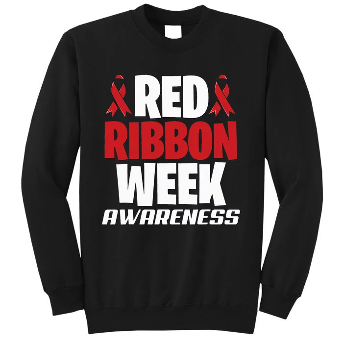 We Wear Red For Red Ribbon Week Awareness Mothers Teachers Sweatshirt