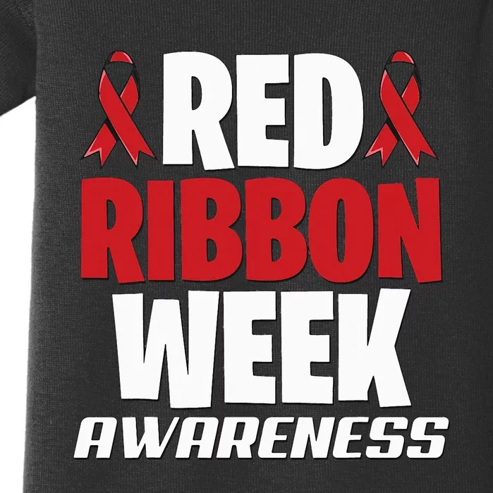 We Wear Red For Red Ribbon Week Awareness Mothers Teachers Baby Bodysuit