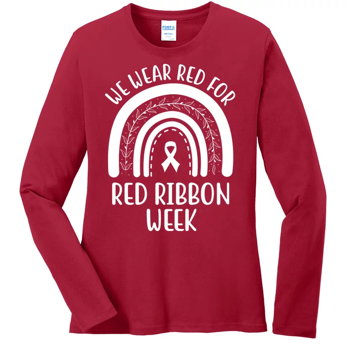 We Wear Red For Red Ribbon Week Rainbow Ladies Long Sleeve Shirt