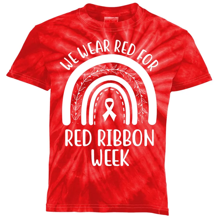 We Wear Red For Red Ribbon Week Rainbow Kids Tie-Dye T-Shirt