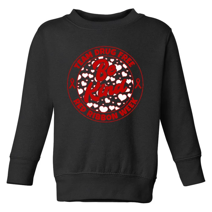 We Wear Red For Red Ribbon Week Drug Abuse Awareness Toddler Sweatshirt