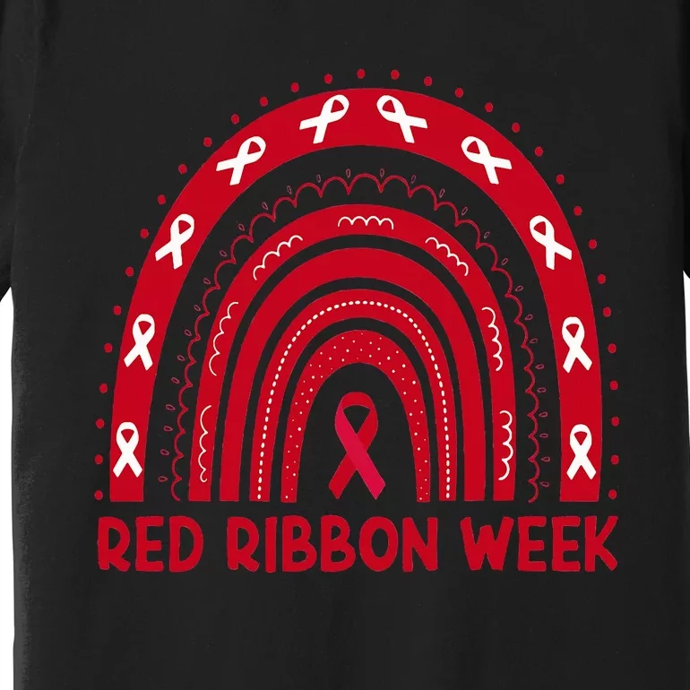 We Wear Red For Red Ribbon Week Awareness Red Rainbow Premium T-Shirt