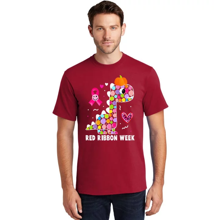 We Wear Red Ribbon Week Awareness Red Ribbon Week Tall T-Shirt