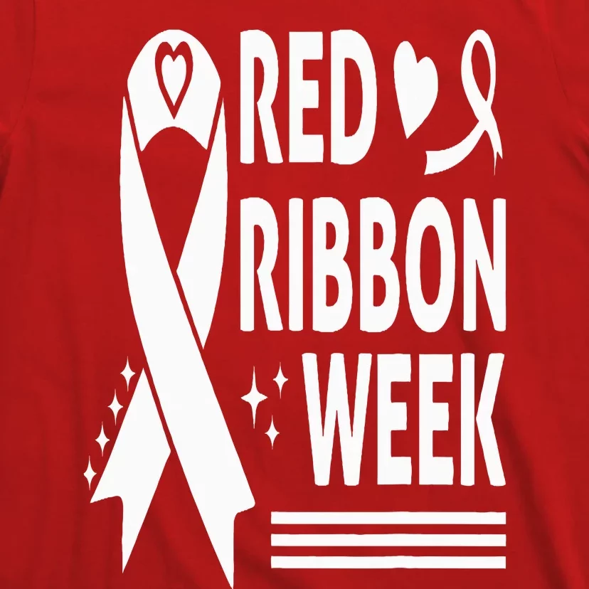 We Wear Red for Red Ribbon Week Awareness T-Shirt