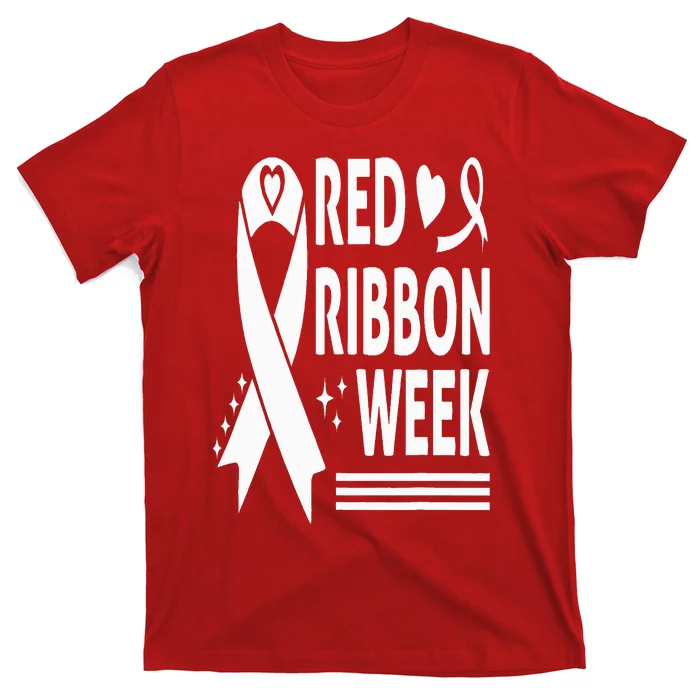 We Wear Red for Red Ribbon Week Awareness T-Shirt