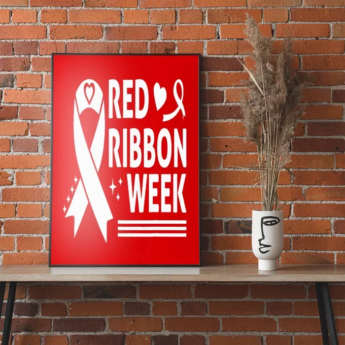 We Wear Red for Red Ribbon Week Awareness Poster