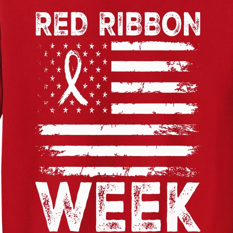 We Wear Red For Red Ribbon Week Awareness Sweatshirt