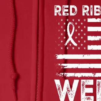 We Wear Red For Red Ribbon Week Awareness Full Zip Hoodie