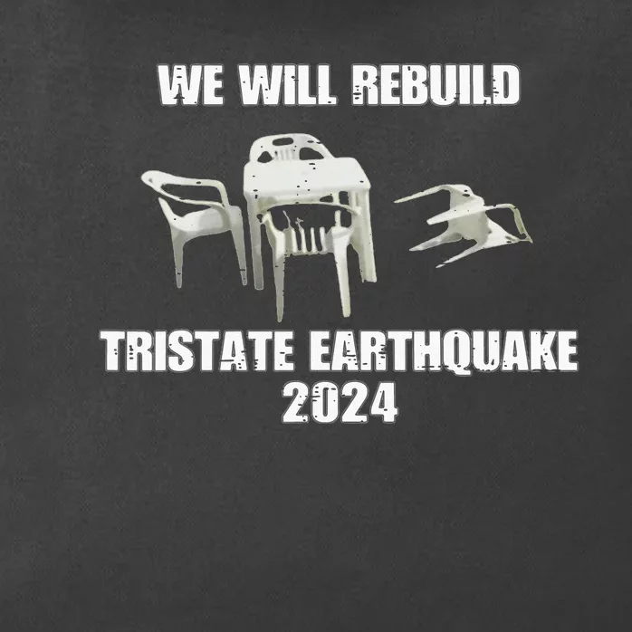 We Will Rebuild Tristate Earthquake 2024 I Survived Zip Tote Bag