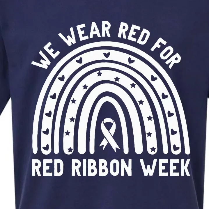 We Wear Red For Red Ribbon Week Awareness Drug Free Rainbow Sueded Cloud Jersey T-Shirt