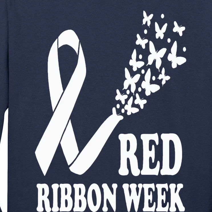 We Wear Red Ribbon Week Drug free Red Ribbon Week Awareness Tall Long Sleeve T-Shirt