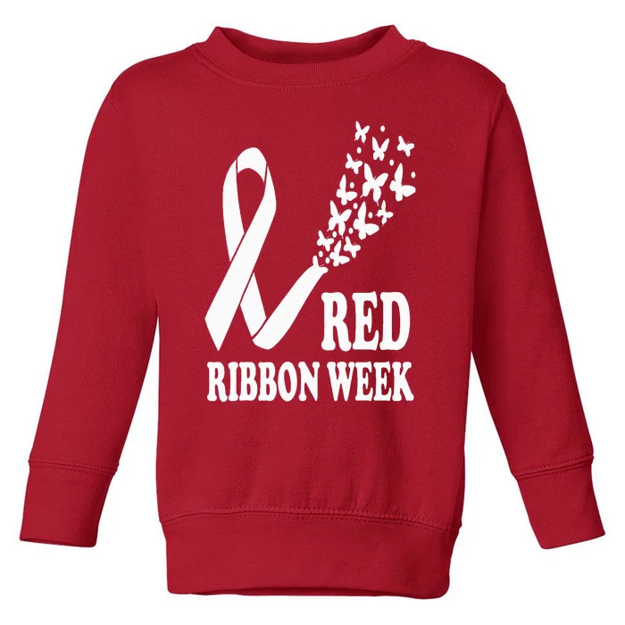 We Wear Red Ribbon Week Drug free Red Ribbon Week Awareness Toddler Sweatshirt