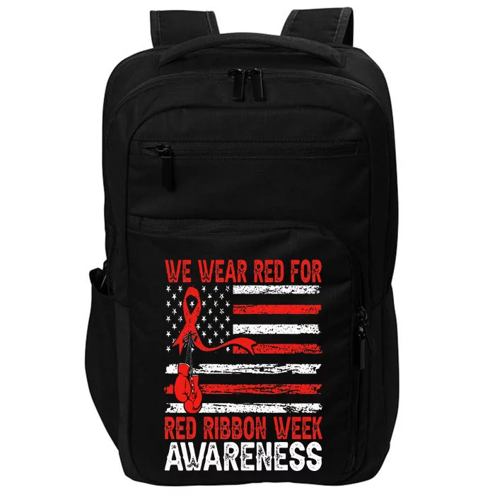 We Wear Red For Red Ribbon Week Awareness Impact Tech Backpack