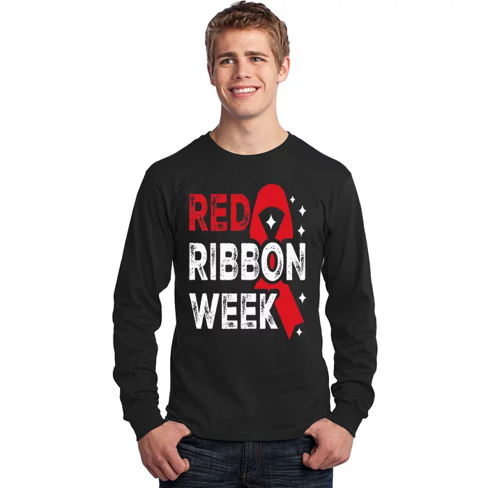 We Wear Red For Red Ribbon Week Awareness Long Sleeve Shirt