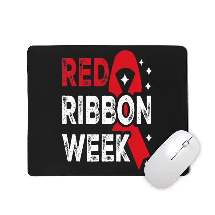 We Wear Red For Red Ribbon Week Awareness Mousepad