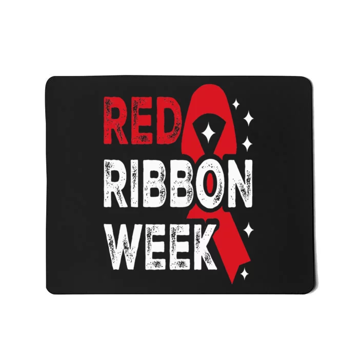 We Wear Red For Red Ribbon Week Awareness Mousepad