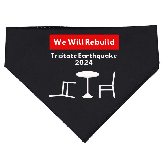 We Will Rebuild Tristate Earthquake 2024 I Survived Funny USA-Made Doggie Bandana