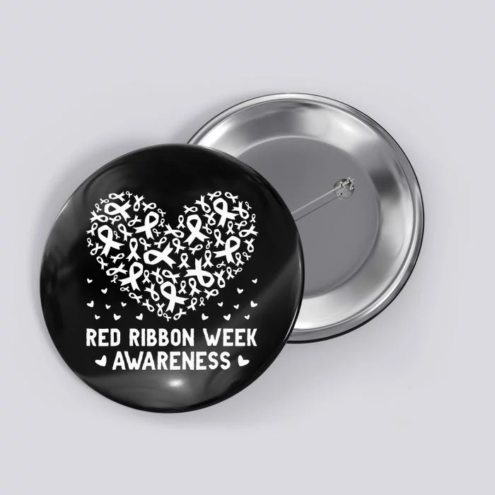 We Wear Red For Red Ribbon Week Awareness Rainbow Button