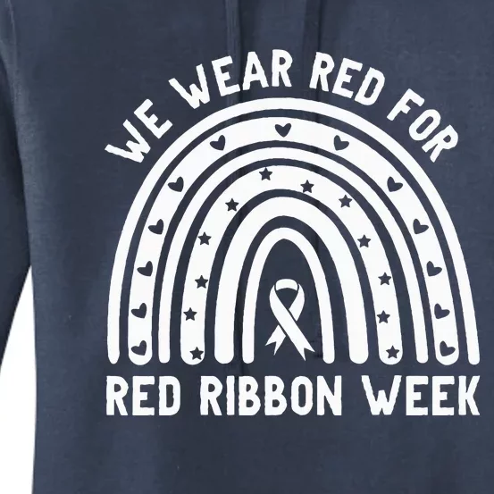 We Wear Red For Red Ribbon Week Awareness Rainbow Women's Pullover Hoodie