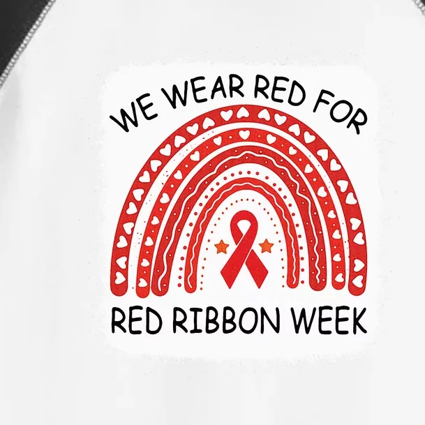 We Wear Red For Red Ribbon Week Awareness Rainbow Bleached Toddler Fine Jersey T-Shirt