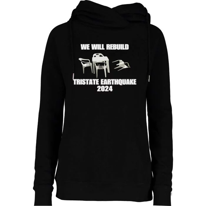 We Will Rebuild Earthquake 2024 Tristate Womens Funnel Neck Pullover Hood