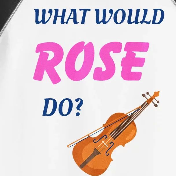 What Would Rose Do Premium Toddler Fine Jersey T-Shirt