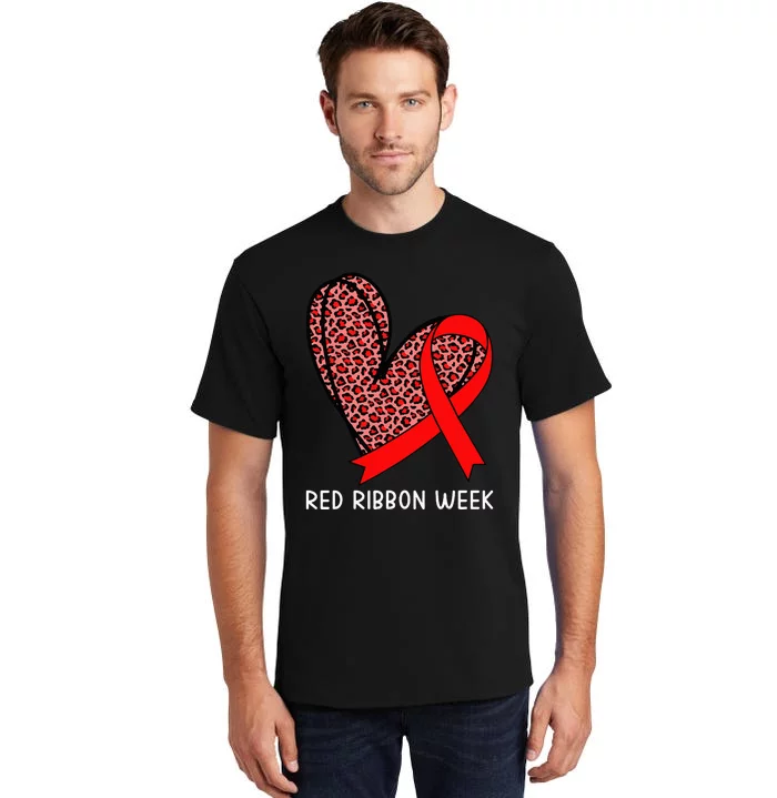 We Wear Red For Red Ribbon Week Awareness Leopard Tall T-Shirt