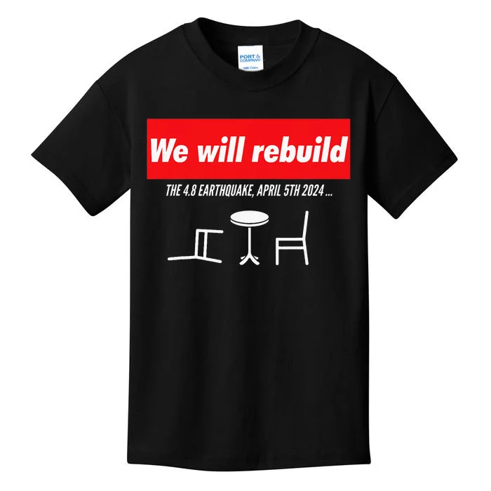 We Will Rebuild Funny Nyc And Nj Earthquake Kids T-Shirt