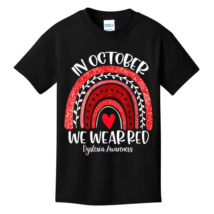 We Wear Red Dyslexia Awareness Month Dyslexia Boho Rainbow Kids T-Shirt