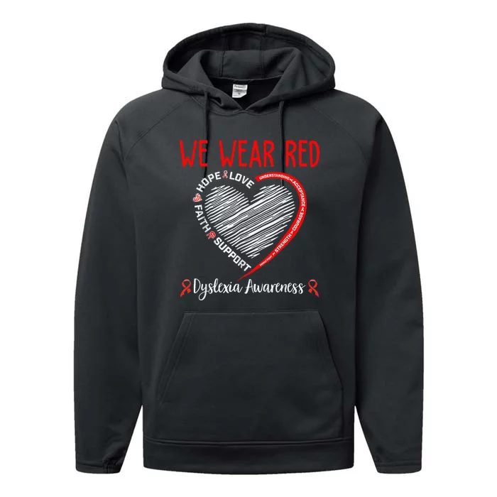 We Wear Red Dyslexia Awareness Month Dyslexia Performance Fleece Hoodie