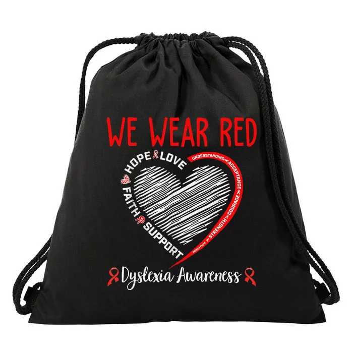 We Wear Red Dyslexia Awareness Month Dyslexia Drawstring Bag