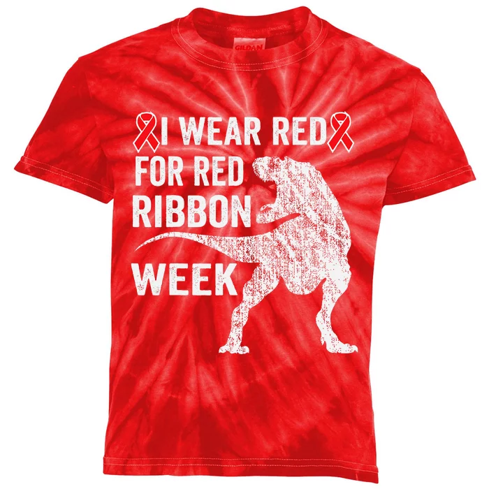 We Wear Red For Red Ribbon Week Awareness Dinosaur Kids Tie-Dye T-Shirt