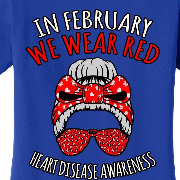 We Wear Red Heart Disease Awareness Survivor Graphic Gift Women's T-Shirt