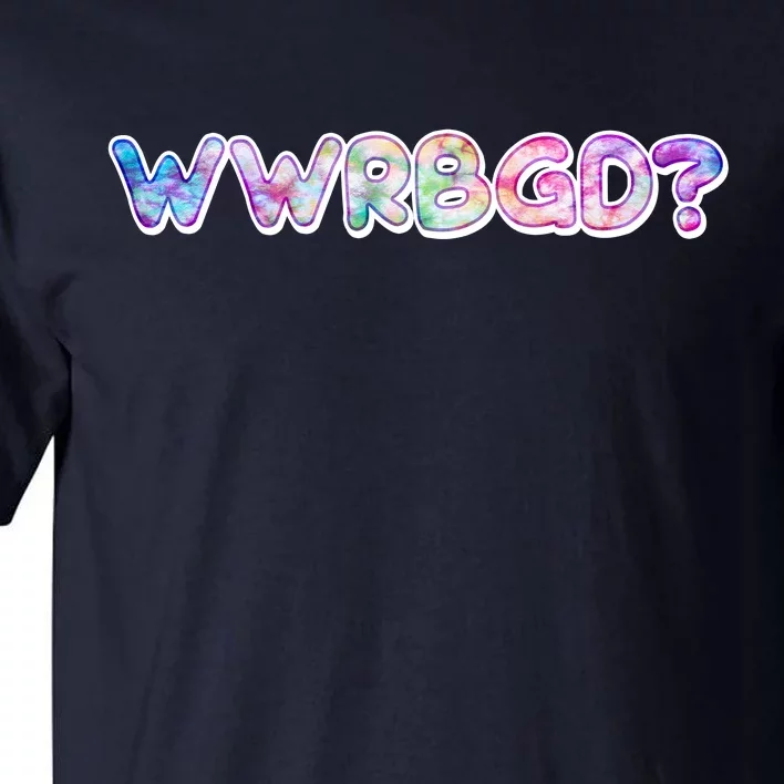 WWRBGD? What Would Ruth Bader Ginsburg Do Tribute Tall T-Shirt