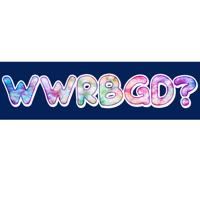 WWRBGD? What Would Ruth Bader Ginsburg Do Tribute Bumper Sticker