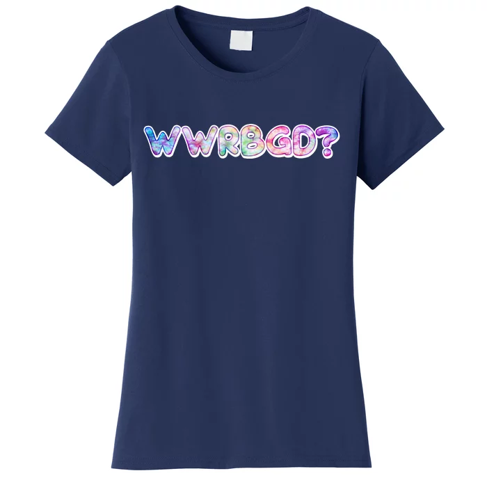 WWRBGD? What Would Ruth Bader Ginsburg Do Tribute Women's T-Shirt