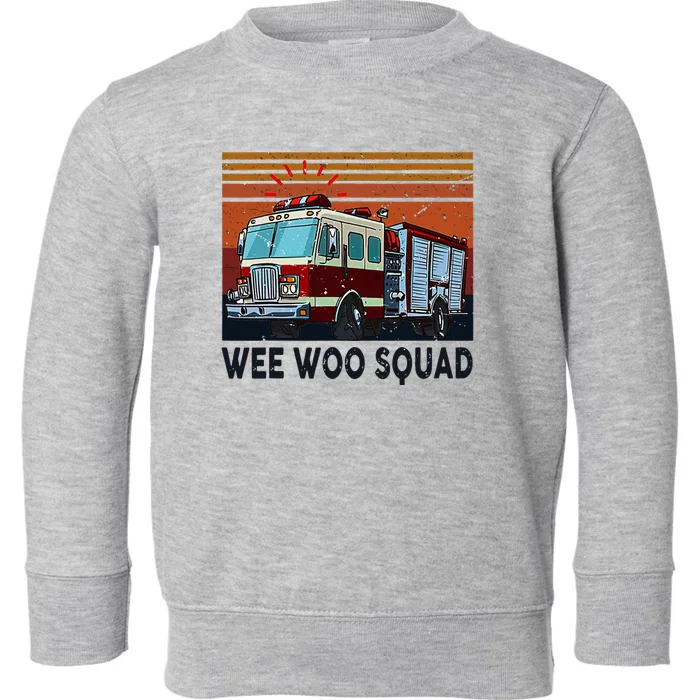 Wee Woo Squad Fire Truck Firefighter Vintage Toddler Sweatshirt