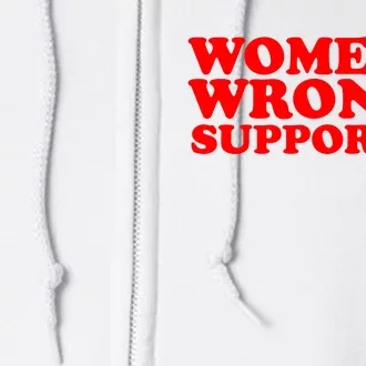 WOMENS WRONGS Supporter Full Zip Hoodie