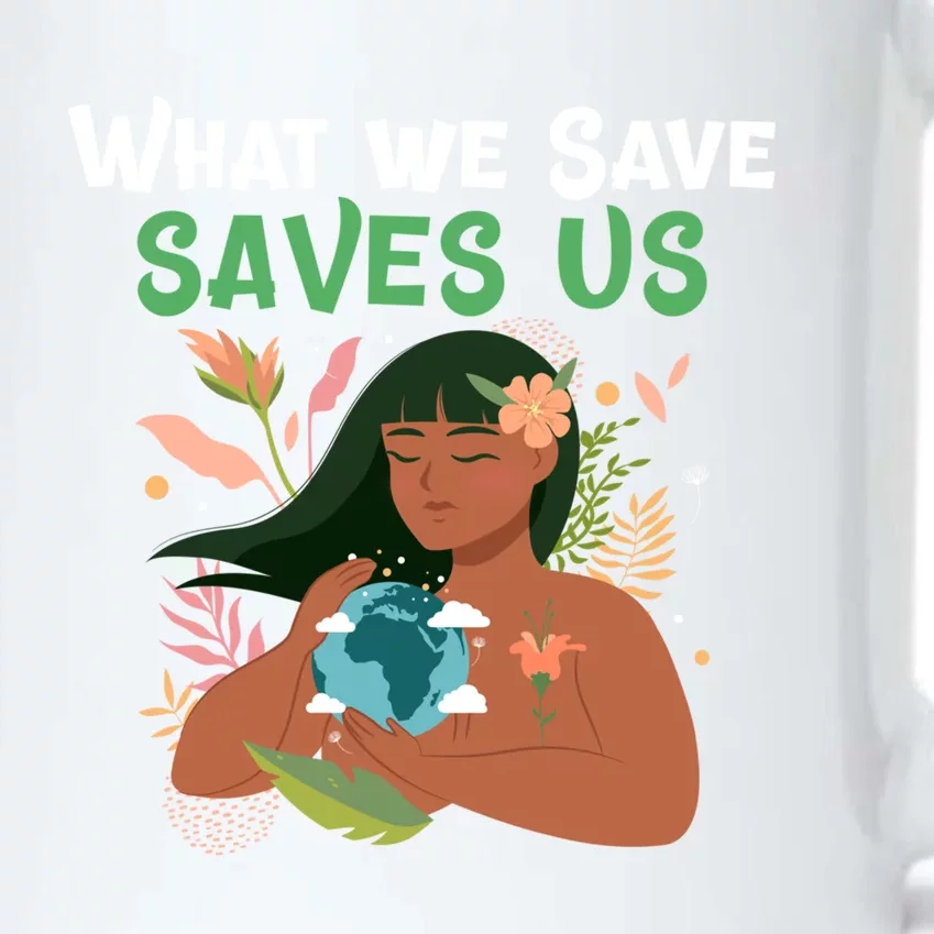 What We Save Saves Us Cute Tee Mother Nature Earth Peace Funny Gift Black Color Changing Mug