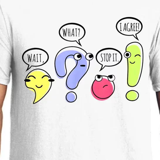 Wait What Stop It I Agree Funny Grammar Teacher Punctuation Pajama Set