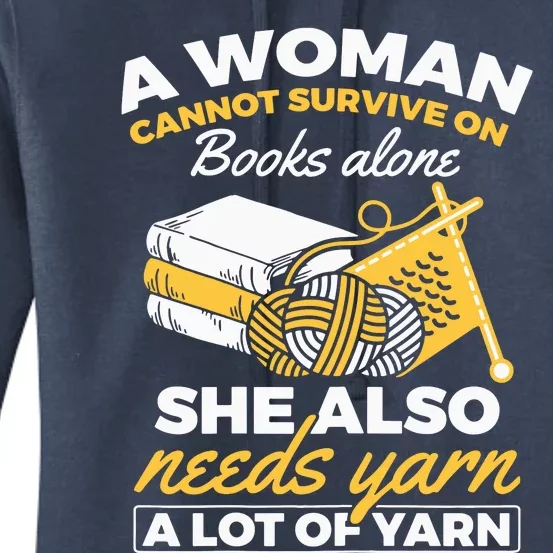 Womens Woman Survives On Books Yarn Knitting Crochet Women's Pullover Hoodie