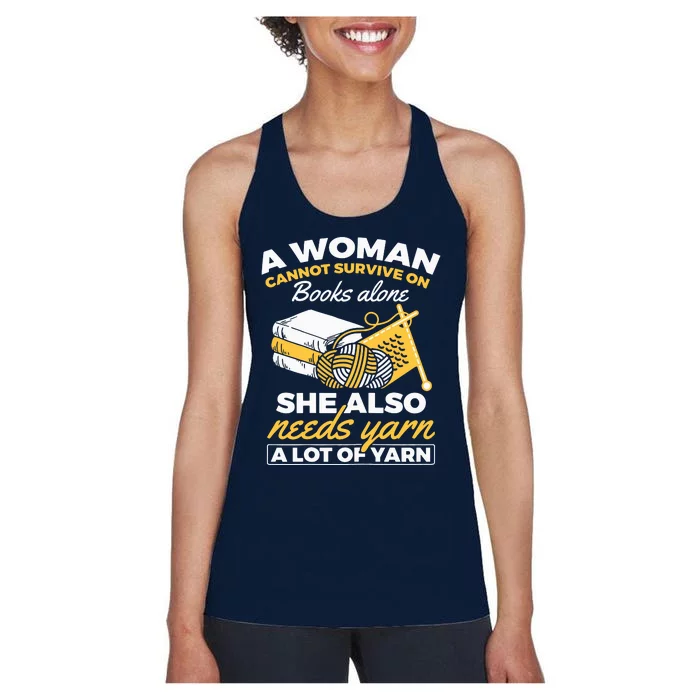 Womens Woman Survives On Books Yarn Knitting Crochet Women's Racerback Tank