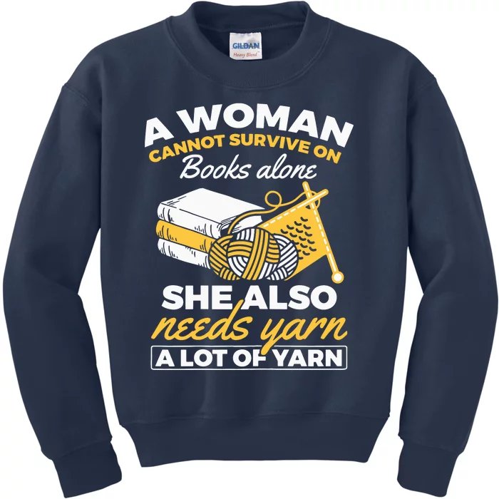 Womens Woman Survives On Books Yarn Knitting Crochet Kids Sweatshirt