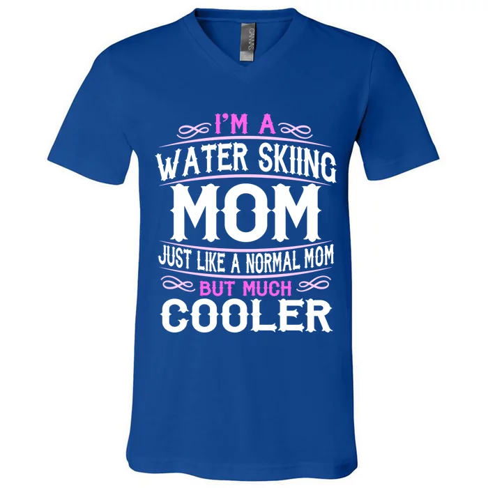 Wo Water Skiing Mom Cute Sporting Mom Gift V-Neck T-Shirt