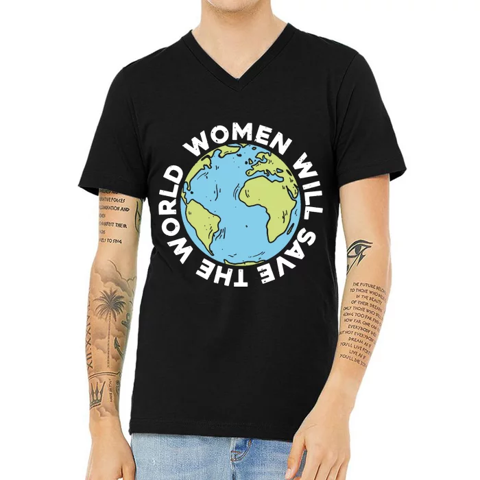 Women Will Save The World International Day Of Peace V-Neck T-Shirt