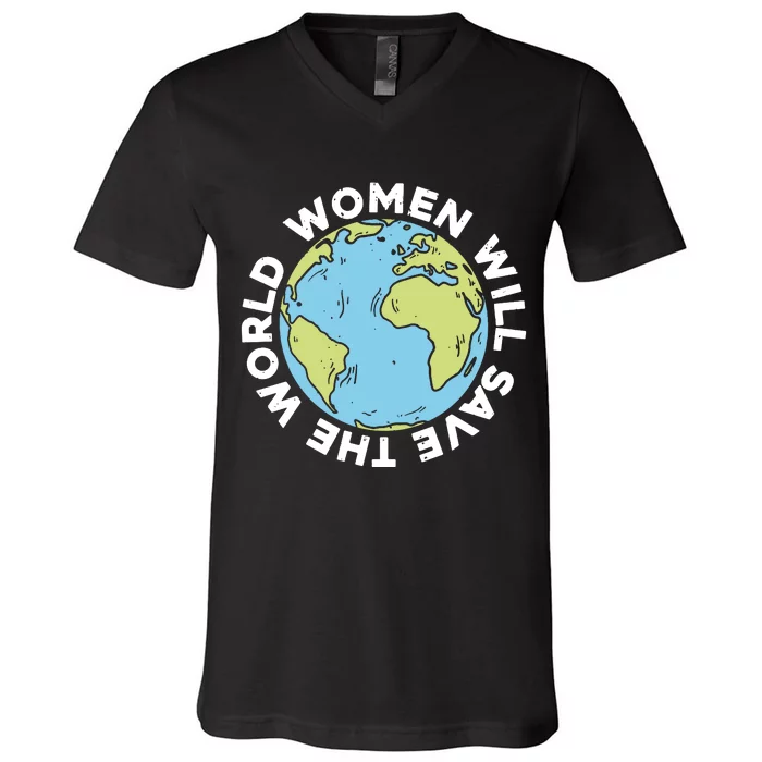 Women Will Save The World International Day Of Peace V-Neck T-Shirt