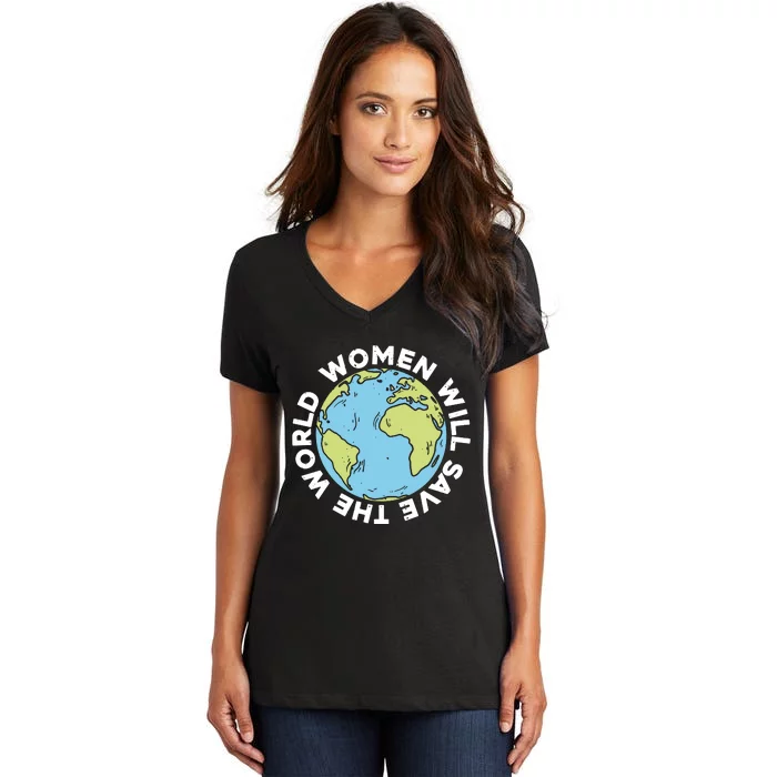 Women Will Save The World International Day Of Peace Women's V-Neck T-Shirt