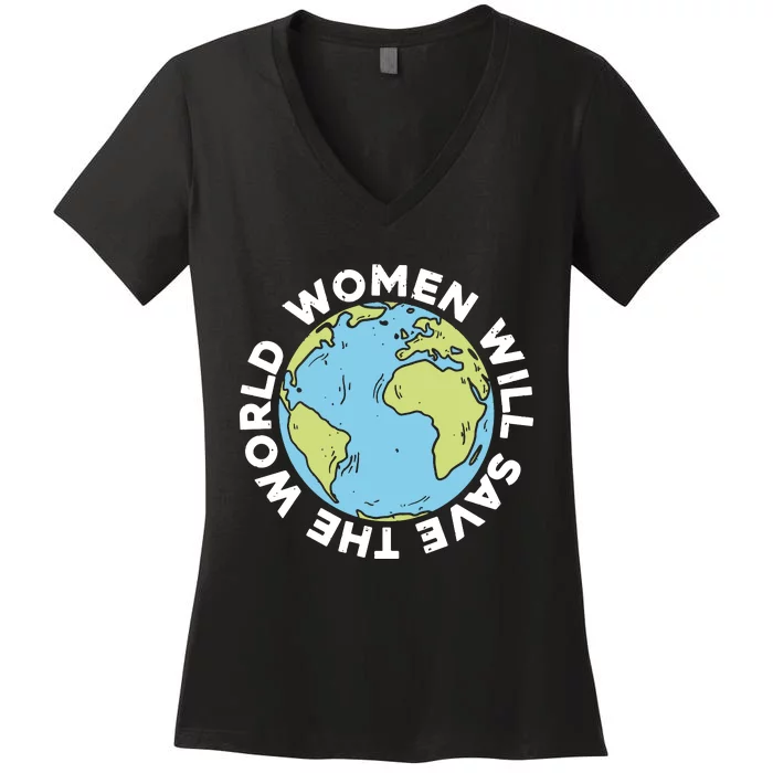 Women Will Save The World International Day Of Peace Women's V-Neck T-Shirt