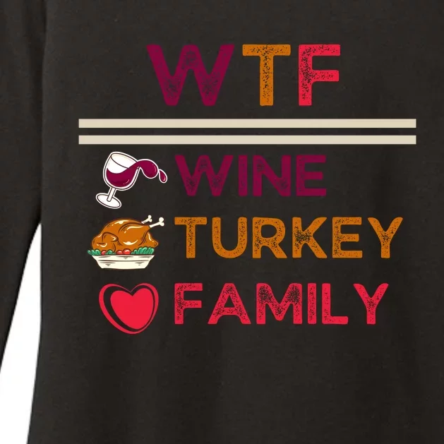 Wtf Wine Turkey Family Thanksgiving Womens CVC Long Sleeve Shirt