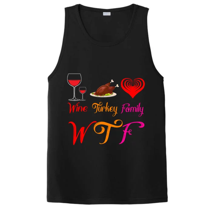 Wtf Wine Turkey Family Matching Funny Thanksgiving Day Funny Gift Performance Tank